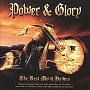 WANTED: 2009 – Power & Glory – The Best Metal Hymes Vol I – Cd.