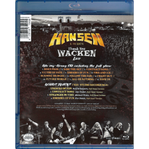 2017 – Hansen & Friends – Thank You Wacken Live – Blu-Ray & Live Cd.