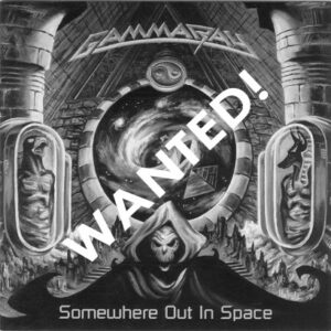 WANTED – 1997 – Somewhere Out In Space – Cd. Different back cover.